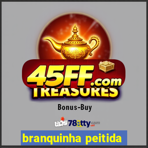 branquinha peitida